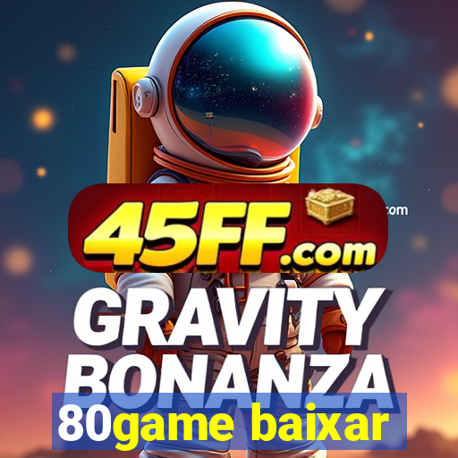80game baixar